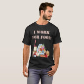 僕は食物を求めて働く Tシャツ (正面フル)