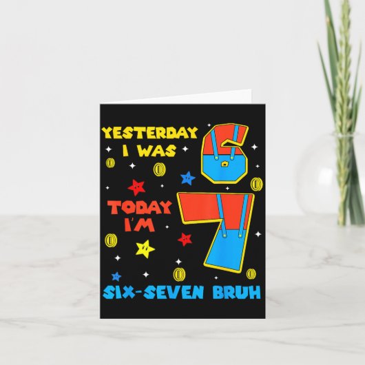 僕は6歳だった 今は7歳 6 7 ブラフ 6 7 ミーム 7歳の誕生日 カード (正面)