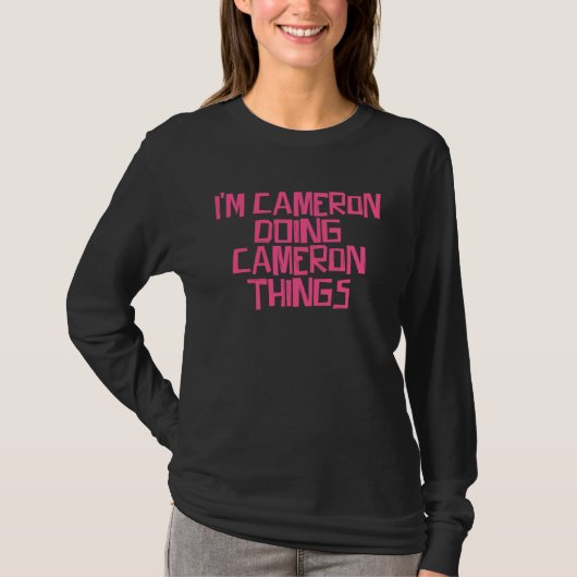 僕はCameronでCameronなことをしています Tシャツ (正面)