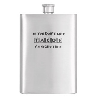 僕もしがナチタイプのタコスが嫌いおもしろい フラスク