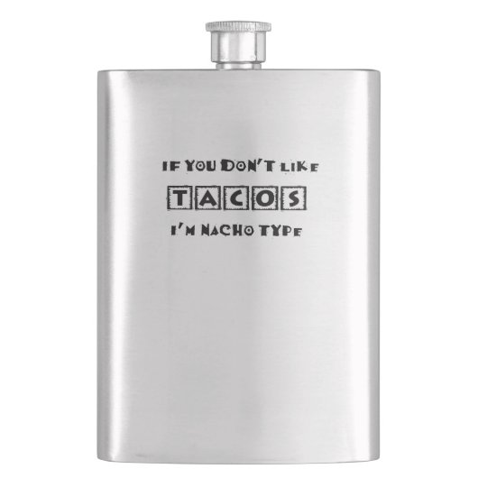 僕もしがナチタイプのタコスが嫌いおもしろい フラスク (正面)