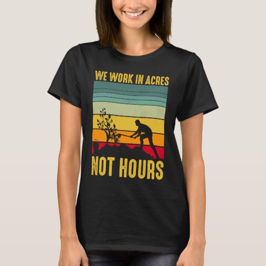 僕らは何時間も働かないところだ Tシャツ (正面)