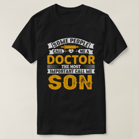 僕を医者の息子と呼ぶ者がある Tシャツ (デザイン正面)