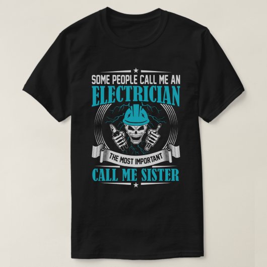 僕を電気技師の姉と呼ぶ人がある Tシャツ (デザイン正面)