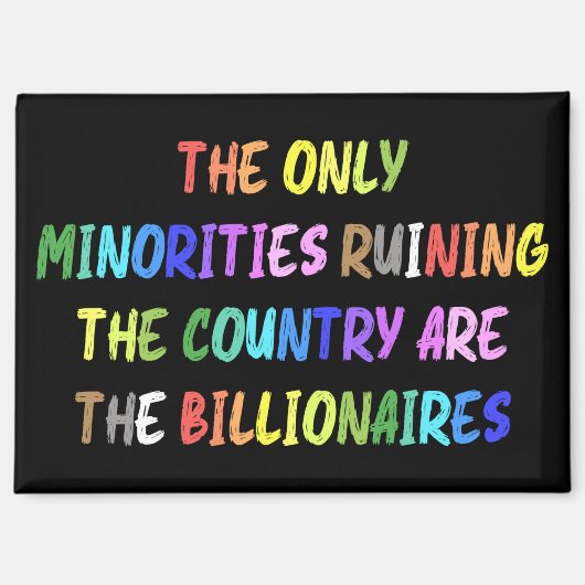 億万長者が国の冷蔵庫用マグネットを台無しにする マグネット (正面)