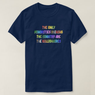 億万長者が国のTシャツを台無しにしよう Tシャツ