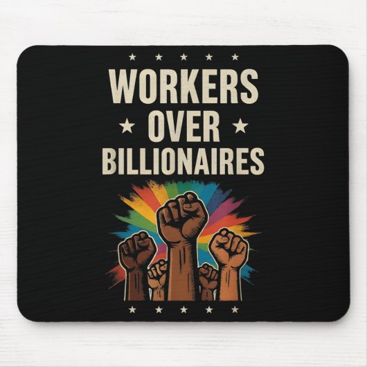 億万長者の労働者の抗議の日 マウスパッド (正面)