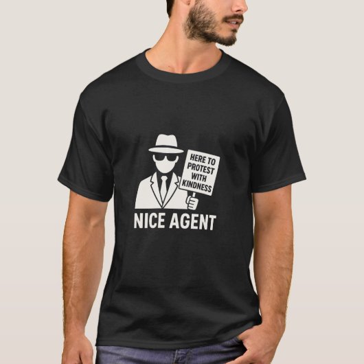 優しいエージェント - 優しさを持って抗議するTシャツ Tシャツ (正面)
