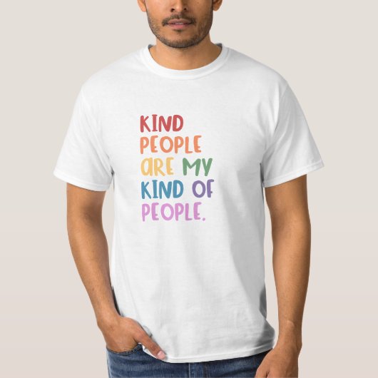優しい人って私の友達 Tシャツ (正面)