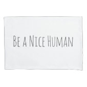 優しい人間である |親切なことわざを白で 枕カバー (正面)