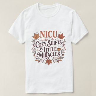 優しい秋のNICU看護師小さな奇跡の秋の贈り物 Tシャツ