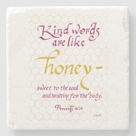 優しい言葉はハニーバイブルの聖句のようなものだ ストーンコースター