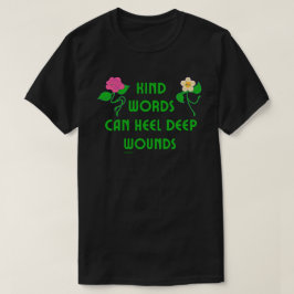 優しい言葉は深いの傷を負う感動的 Tシャツ