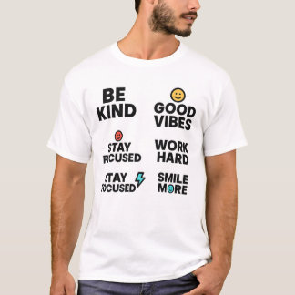 優しい、良い雰囲気、仕事の懸命- やる気を起こさせる Quot Tシャツ