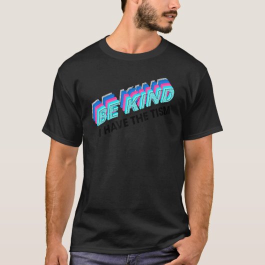 優しくして 自閉症スペクトラム Tシャツ (正面)