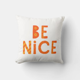 優しくしなさい。 クッション