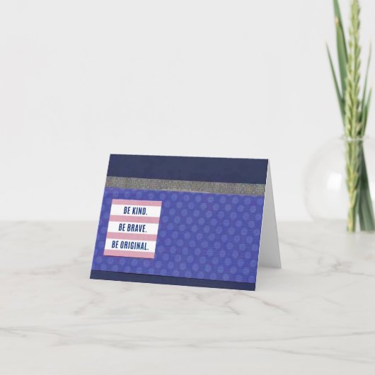 優しくしなさい。Be Brave 4インチx 5.6インチ カード (正面)