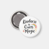 優しさはクィア・マジック Rainbow 引用 LGBTQ+ マグネット (正面/裏面)