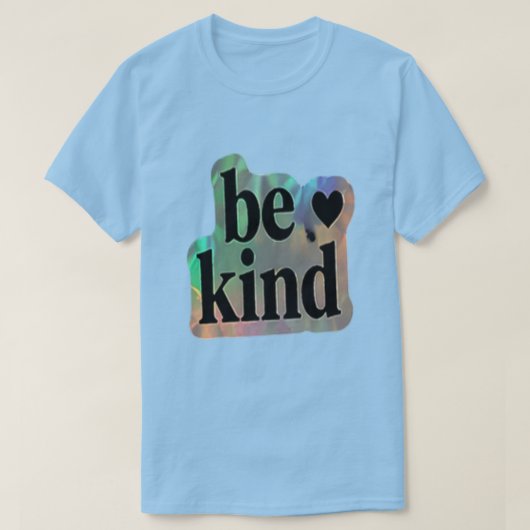 優しさを忘れずに – 励ましのギフト Tシャツ (デザイン正面)