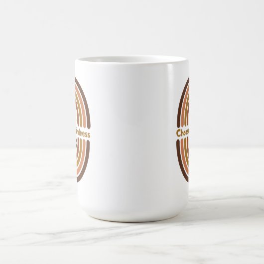 優しさを選択し、世界をより優しい場所にする。 コーヒーマグカップ (中央)