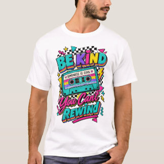 優しさ ポジティブ ミュージックラバー 親切に 巻き戻せない Tシャツ