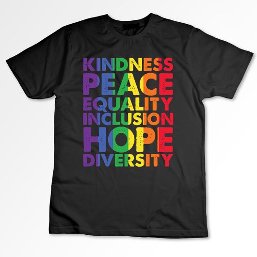 優しさ 平和 平等 愛 包括 希望 LGBT Tシャツ