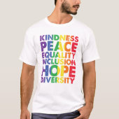 優しさ 平和 平等 愛 多様性 希望 LGBT Tシャツ (正面)
