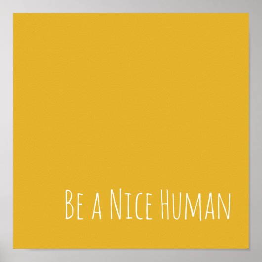 優れた人間である |親切なことわざ ポスター (正面)