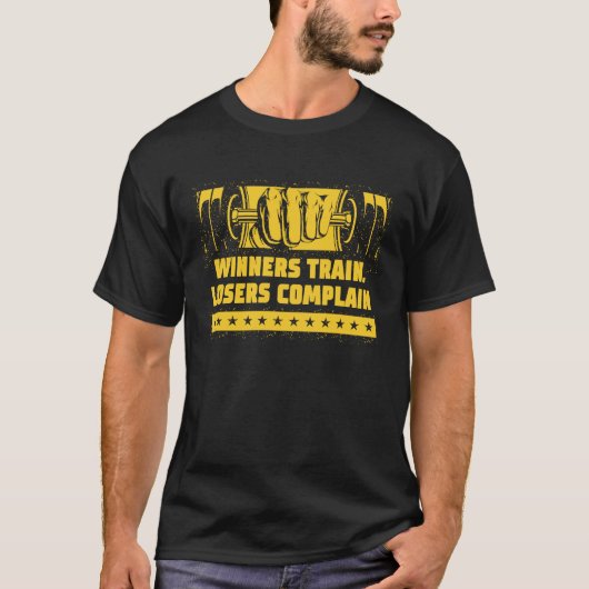 優勝者の列車敗者がトレーニングを文句を言うやる気を起こさせる Tシャツ (正面)