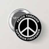 優秀な火力による平和 缶バッジ (正面&裏面)