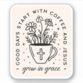 優雅なコーヒーで育つイエス・引用文 シール (正面)