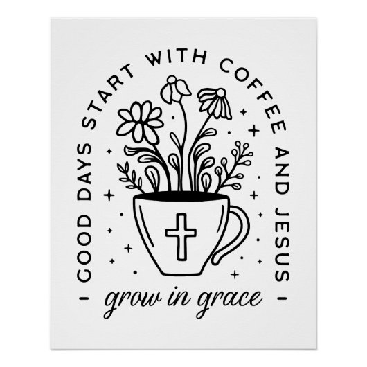 優雅なコーヒーで育つイエス・引用文 ポスター (正面)