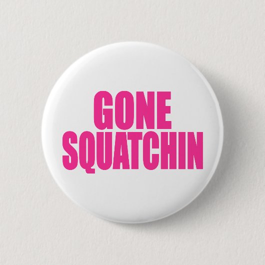 元及びベストセラーのボボの行ったSQUATCHIN 缶バッジ (正面)