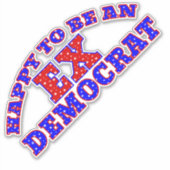 元民主党員のステッカーになれて嬉しい シール (正面)