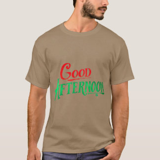 元気な赤と緑のグラフィックからの午後の挨拶 Tシャツ