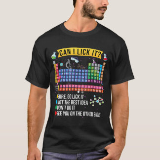 元素周期表をなめることができるのか おもしろ科学 化学 Tシャツ