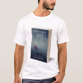 元通りにされた生命 Tシャツ (正面)