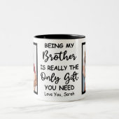 兄さんがお前に必要な唯一の贈り物だ ツートーンマグカップ (中央)