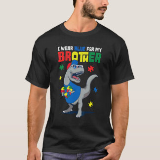 兄に捧げるブルー 自閉症啓発T-Rex D Tシャツ