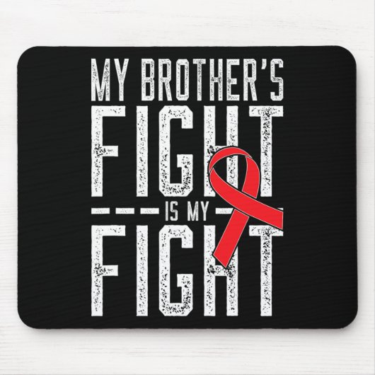 兄の戦いは俺の戦い血がん患者だ マウスパッド (正面)