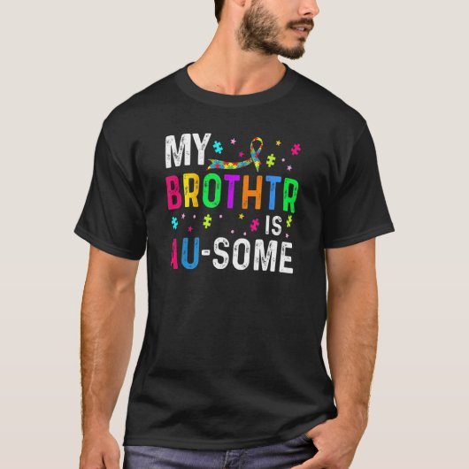兄はすごい 自閉症啓発 パズルのピース Tシャツ (正面)