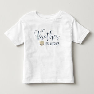 兄はWHISKERSタイポグラフィ トドラーTシャツ
