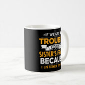 兄もし兄さん困るね妹の尻よ コーヒーマグカップ (正面右)