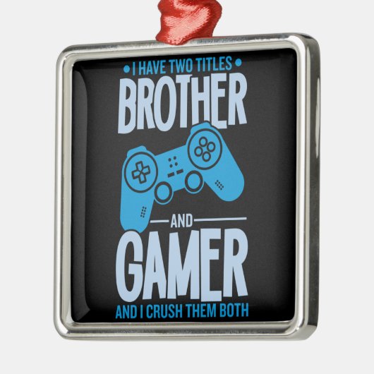 兄弟とゲーマーの2タイトルを粉砕 メタルオーナメント (左)