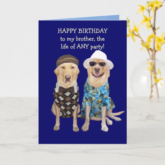 兄弟のためのおもしろい犬または実験室の誕生日 カード (黄色い花)