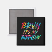 兄弟の誕生日 楽しい 誕生日 皮肉な 引用 ティー マグネット (正面/裏面)