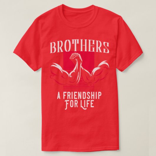 兄弟は一生の友 Tシャツ (デザイン正面)