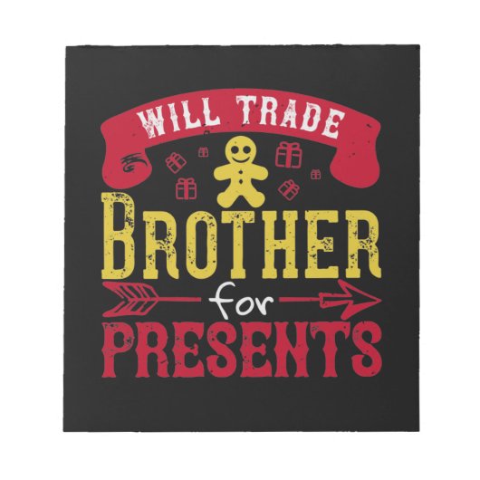 兄弟を交換するプレゼント ノートパッド (正面)