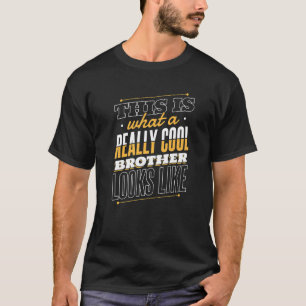 兄弟本当の兄弟見カッコいいた目だ Tシャツ