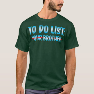 兄弟2のリストを作成するには Tシャツ